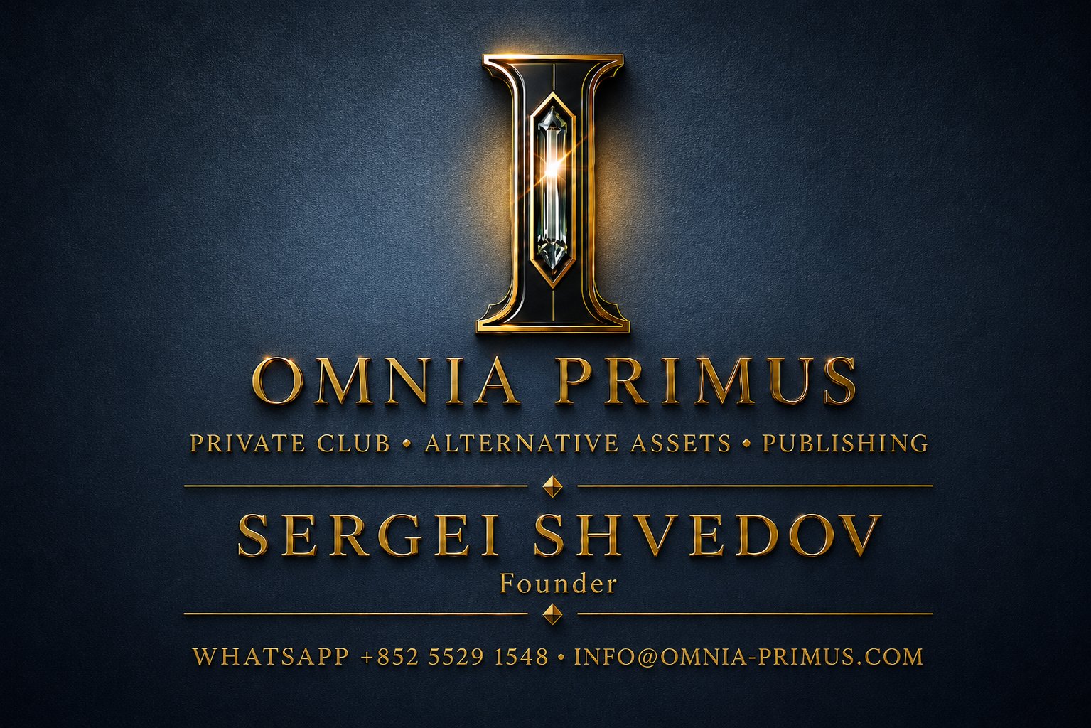 Omnia Primus — Sergei Shvedov, Founder